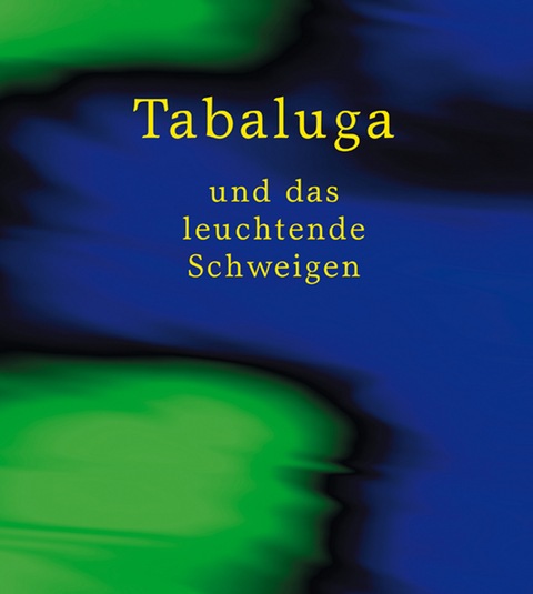 Tabaluga ... und das leuchtende Schweigen - Peter Maffay, Gregor Rottschalk, Peter Zentner