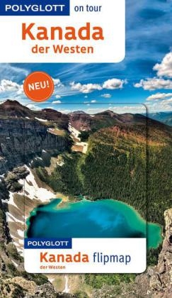 Kanada – Der Westen