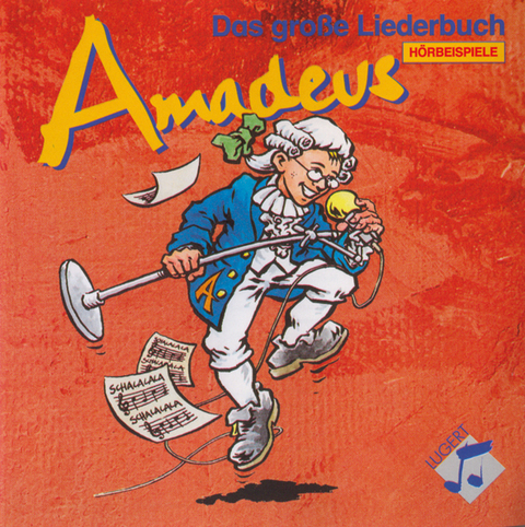 Amadeus - Das grosse Liederbuch / Amadeus - Das gro&szlig;e Liederbuch - 