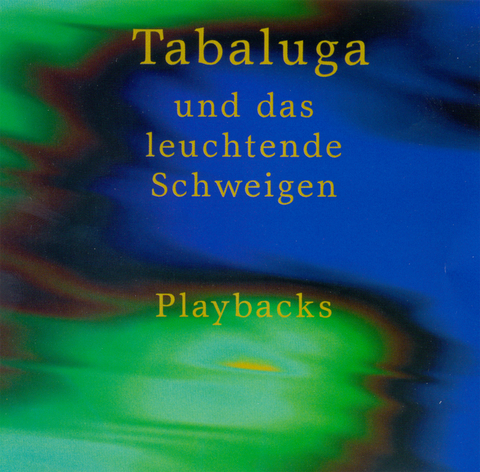 Tabaluga ... und das leuchtende Schweigen - Peter Maffay, Gregor Rottschalk, Peter Zentner