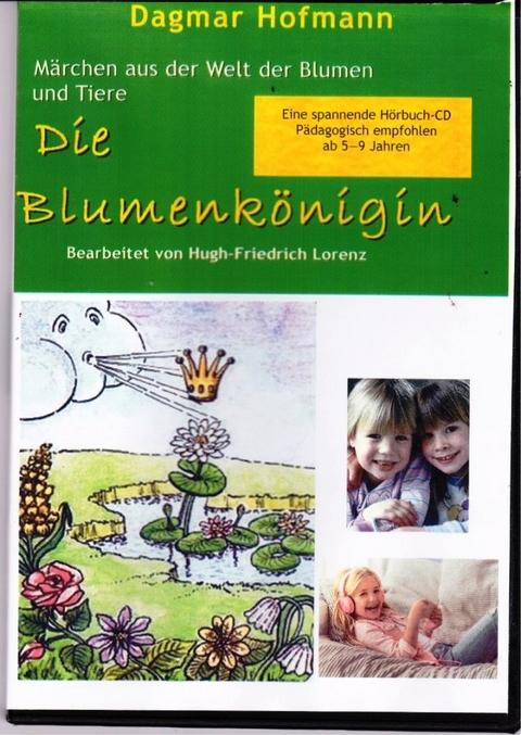 Die Blumenk&ouml;nigin - Dagmar Hofmann