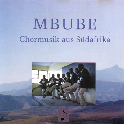 MBUBE - Chormusik aus S&uuml;dafrika (SATB) - 
