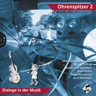 Ohrenspitzer 2 - Dialog in der Musik