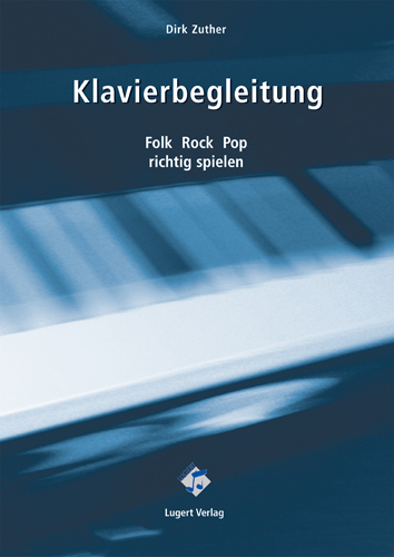 Klavierbegleitung (Heft inkl. Audio-CD) - Dirk Zuther