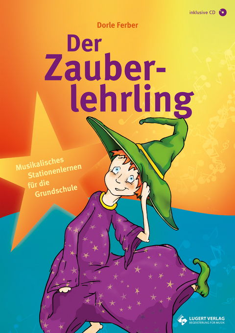 Der Zauberlehrling, Heft inkl. CD - Dorle Ferber