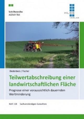 Teilwertabschreibung einer landwirtschaftlichen Fläche