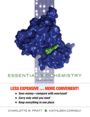 Essential Biochemistry - Charlotte W. Pratt, Kathleen Cornely