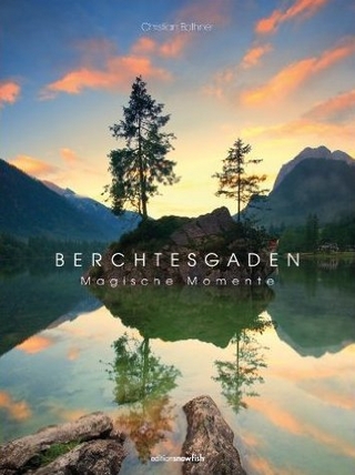 Berchtesgaden - Magische Momente