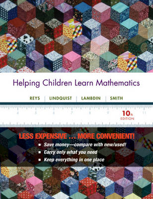 Helping Children Learn Mathematics - Robert Reys, Mary Lindquist, Diana V. Lambdin, Marilyn Suydam, Nancy L. Smith