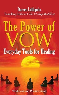 The Power of Vow - Darren Littlejohn