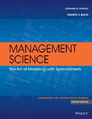 Management Science - Stephen G. Powell, Kenneth R. Baker