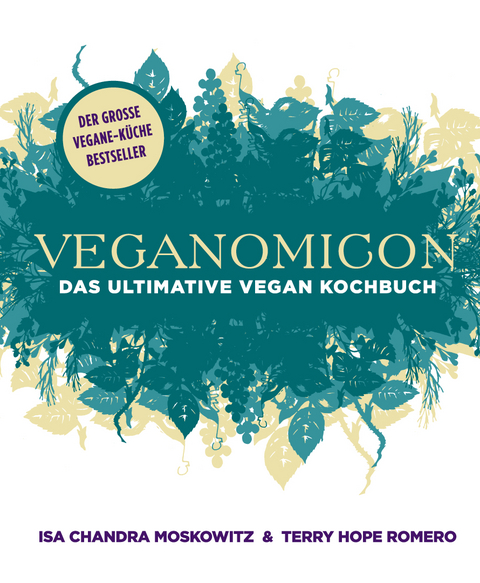Veganomicon - Isa Chandra Moskowitz, Terry Hope Romero