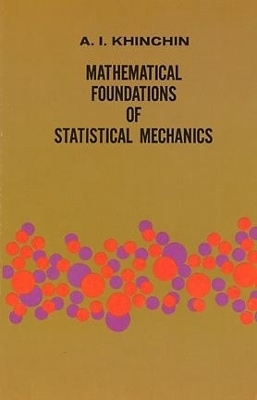 Mathematical Foundations of Statistical Mechanics