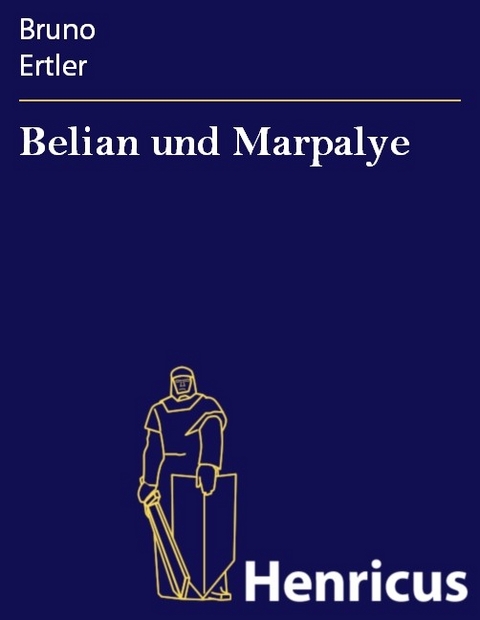 Belian und Marpalye -  Bruno Ertler