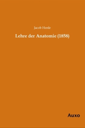 Lehre der Anatomie (1858)