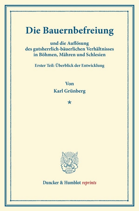 Die Bauernbefreiung - Karl Gr&uuml;nberg