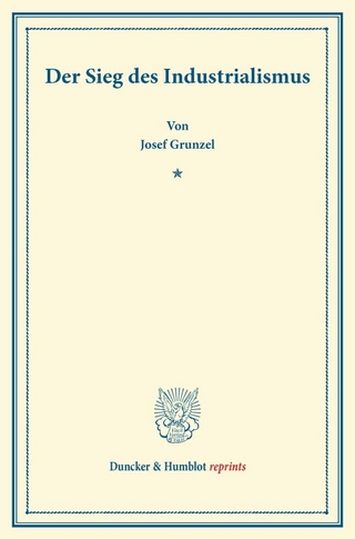 Der Sieg des Industrialismus.