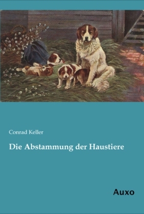 Die Abstammung der Haustiere