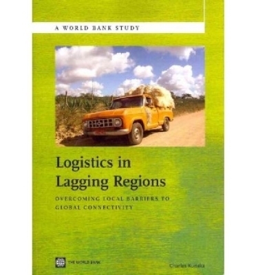 Logistics in Lagging Regions - Charles Kunaka