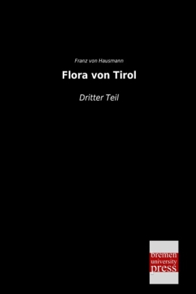 Flora von Tirol