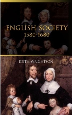 English Society 1580&ndash;1680 - Keith Wrightson