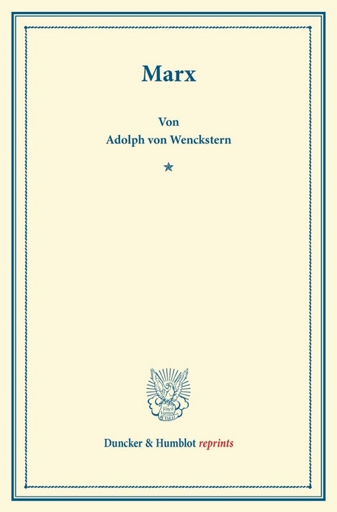 Marx. - Adolph Von Wenckstern