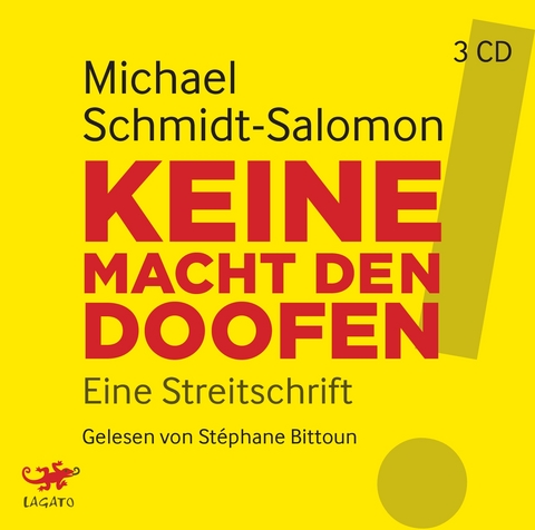 Keine Macht den Doofen - Michael Schmidt-Salomon