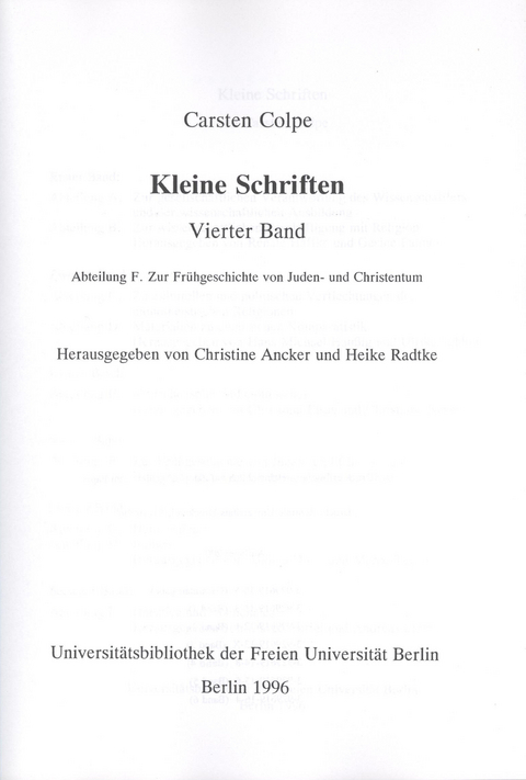 Kleine Schriften / Kleine Schriften - Carsten Colpe