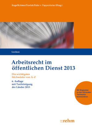 TV&ouml;D-Kommentar incl. Lexikon Arbeitsrecht im &ouml;.D. / Arbeitsrecht im &ouml;ffentlichen Dienst 2013 - Martin Kr&ouml;mer, Klaus Pawlak