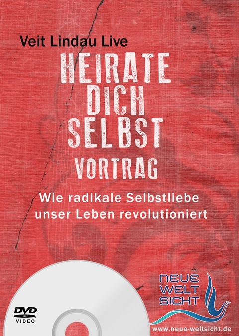 Heirate dich selbst - Vortrag, 1 DVD - Veit Lindau