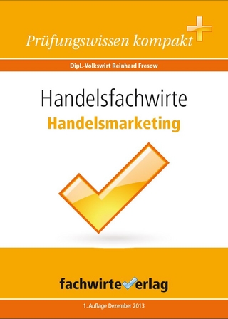 Handelsfachwirte: Handelsmarketing
