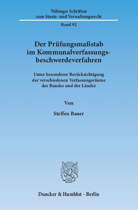 Der Prüfungsmaßstab im Kommunalverfassungsbeschwerdeverfahren. - Steffen Bauer