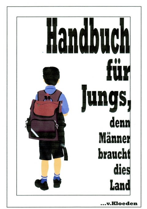 Handbuch f&uuml;r Jungs, - Niels Hermann