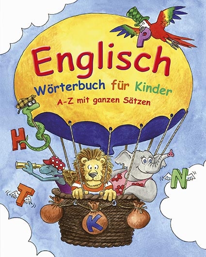 Englisch W&ouml;rterbuch f&uuml;r Kinder