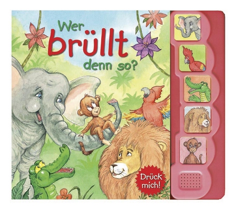 Wer br&uuml;llt denn so?, m. Soundeffekten, Neuausgabe