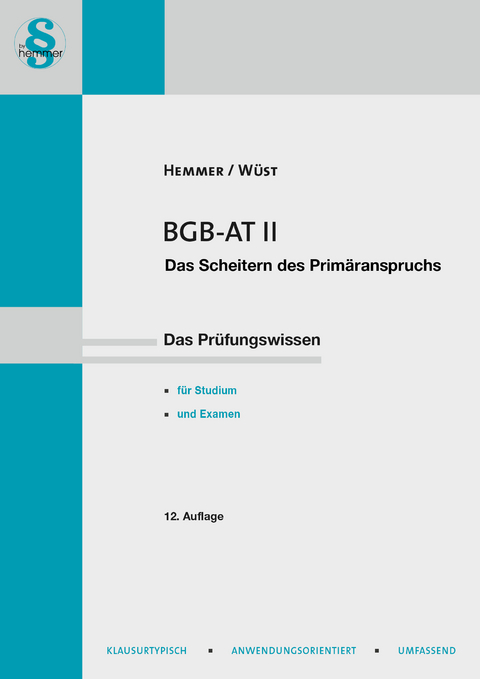 BGB AT II - Karl-Edmund Hemmer, Achim W&uuml;st