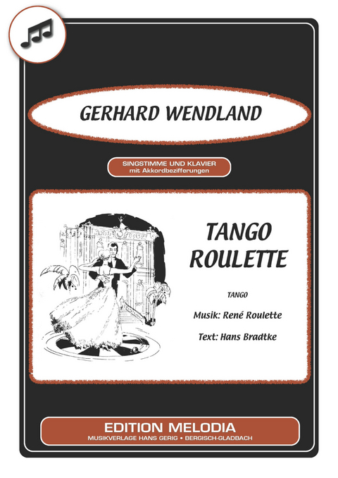 Tango Roulette - Hans Bradtke, Ren&eacute; Roulette, Gerhard Wendland