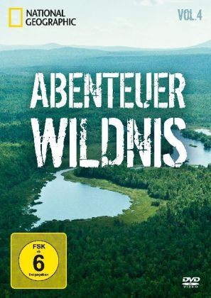 Abenteuer Wildnis, 1 DVD. Vol.4
