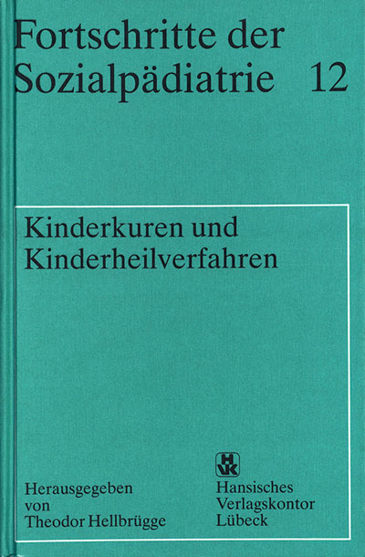 Kinderkuren und Kinderheilverfahren - 