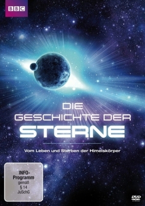 Die Geschichte der Sterne - Vom Leben und Sterben der Himmelskörper, 1 DVD