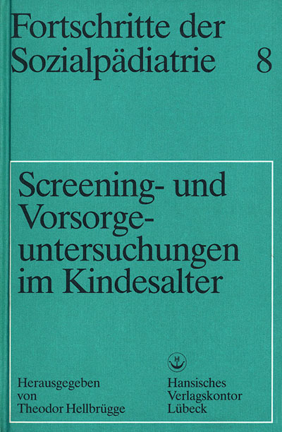 Screening- und Vorsorgeuntersuchungen im Kindesalter - 