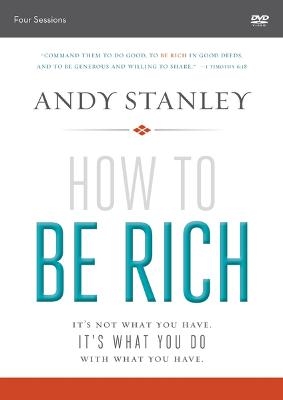 How to Be Rich Video Study - Andy Stanley