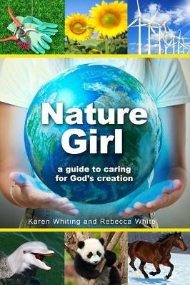 Nature Girl - Karen Whiting, Rebecca White