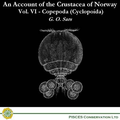 An Account of the Crustacea of Norway - Georg Ossian Sars