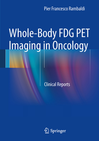 Whole-Body FDG PET Imaging in Oncology