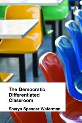 Democratic Differentiated Classroom, The
