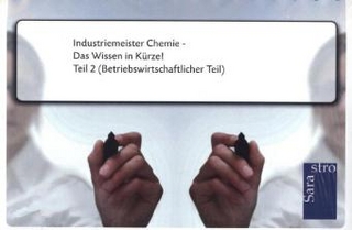 Industriemeister Chemie - Das Wissen in Kürze