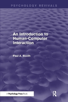 An Introduction to Human-Computer Interaction (Psychology Revivals)