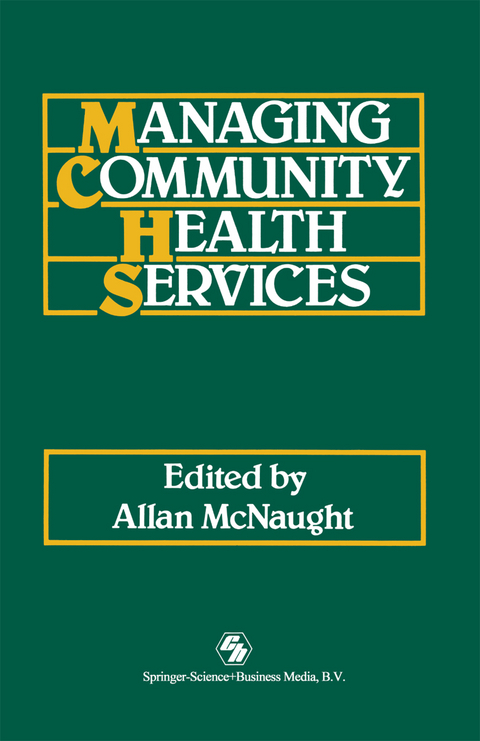 Managing Community Health Services - Allan McNaught