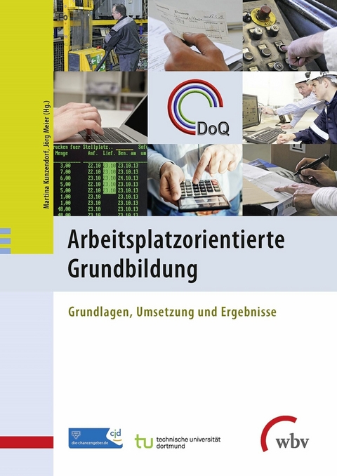 Arbeitsplatzorientierte Grundbildung - 